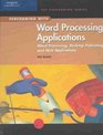 Performing with Word Processing Applications Word Processing Desktop Publishing and Web Applications