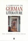 A Companion to German Literature From 1500 to the Present