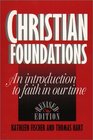 Christian Foundations An Introduction to Faith in Our Time