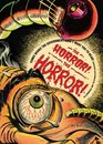 The Horror! The Horror!: Comic Books the Government Didn't Want You to Read!