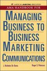 AMA Handbook For Managing Business To Business Marketing Communications