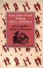 Just One Fool Thing After Another: A Cowfolks' Guide to Romance