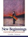 New Beginnings A Guide for Adult Learners and Returning Students
