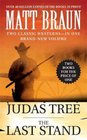 The Judas Tree / The Last Stand