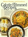 Better Homes and Gardens Calorie-Trimmed Recipes