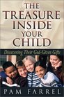 The Treasure Inside Your Child