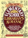 The New Elementary School Librarian's Almanac