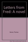 Letters from Fred A novel