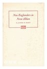 New Englanders in Nova Albion Some 19th Century Views of California