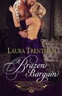 A Brazen Bargain (Spies and Lovers) (Volume 2)