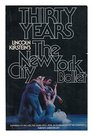 30 YEARS  NYC BALLET