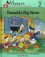 Donald's Big News (Mickey's Young Readers Library)