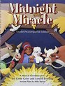Midnight Miracle A Musical Christmas Story