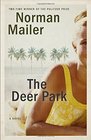 The Deer Park A Novel