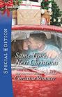 Same Time, Next Christmas (Bravos of Valentine Bay, Bk 3) (Harlequin Special Edition, No 2660)