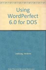 Using Wordperfect 60 for DOS