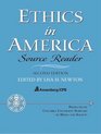 Ethics in America Source Reader Second Edition