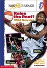 Raise the Roof Wnba Superstars