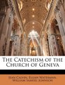 The Catechism of the Church of Geneva