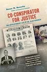 Coconspirator for Justice The Revolutionary Life of Dr Alan Berkman