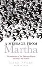 A Message from Martha The Extinction of the Passenger Pigeon and Why it Still Matters