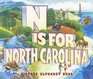 N Is for North Carolina A State Alphabet Book
