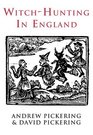 WITCH HUNTING IN ENGLAND