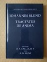 Iohannes Blund Tractatus de Anima