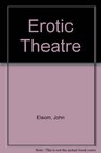 Erotic Theatre