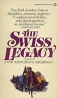 The Swiss Legacy