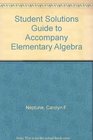 Student Solutions Guide to Accompany Elementary Algebra