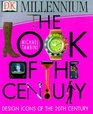 Look of the Century Design Icons of the 20th Century