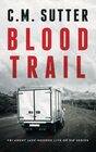 Blood Trail A Terrifying FBI Kidnap Thriller