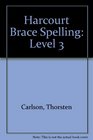 Harcourt Brace Spelling Level 3