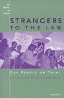 Strangers to the Law  Gay People on Trial