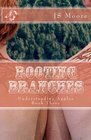 Rooting Branches Understanding Apples Book Three