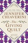The Giving Quilt (An Elm Creek Quilts Novel)