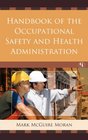 Handbook of the Occupational Safety and Health Administration