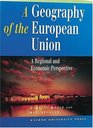 A Geography of the European Union A Regional and Economic Perspective