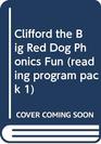 Clifford the Big Red Dog Phonics Fun (reading program, pack 1)