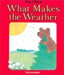 What Makes the Weather