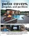 Scott Cohen's Patio Covers Pergolas and Pavilions