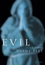 Evil A Novel