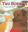 Two Bobbies A True Story of Hurricane Katrina Friendship and Survival