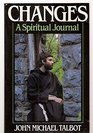 Changes A Spiritual Journal