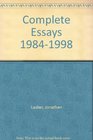 Complete Essays 19841998