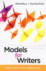 Models for Writers Short Essays for Composition