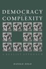 Democracy and Complexity A Realist Approach