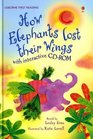 How the Elephant Lost His Wings