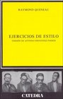 Ejercicios de estilo/ Style Exercises Version de Antonio Fernandez Ferrer/ Antonio Fernandez Ferrer Version